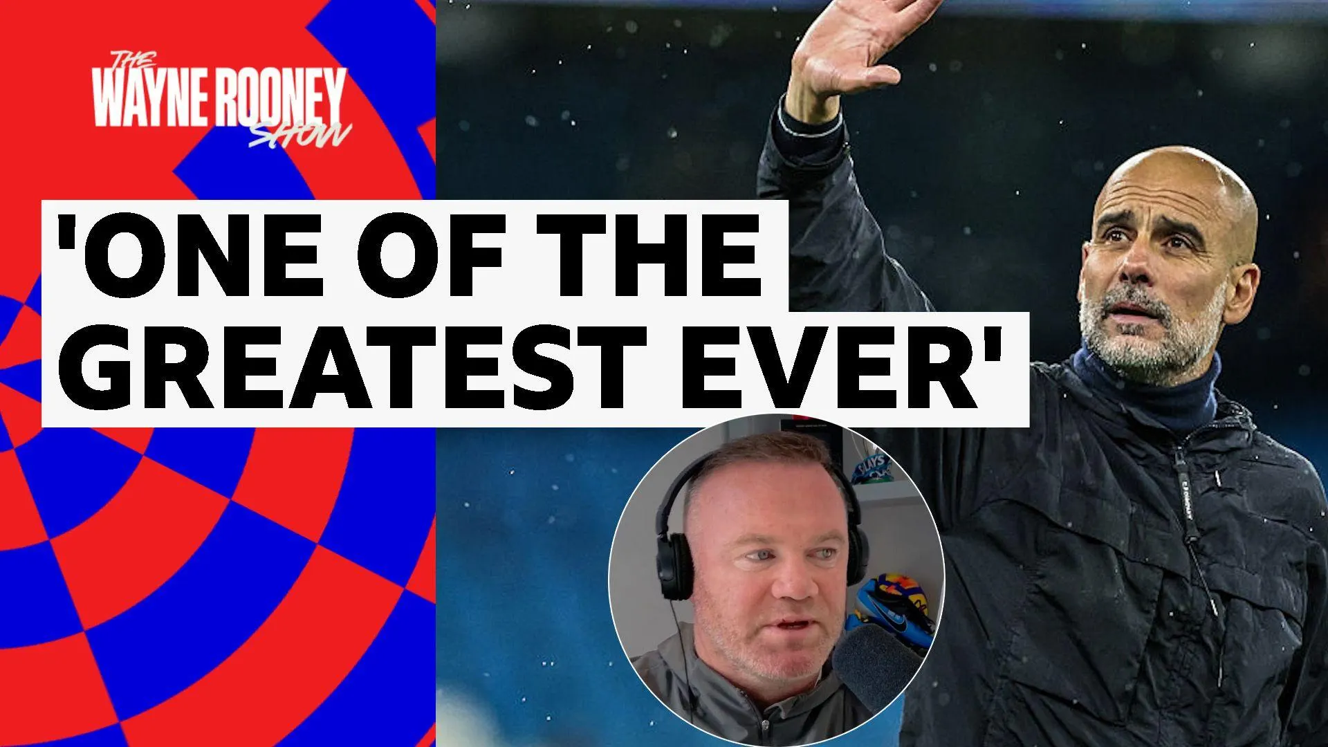 He's changed the face of English football - Rooney on Guardiola