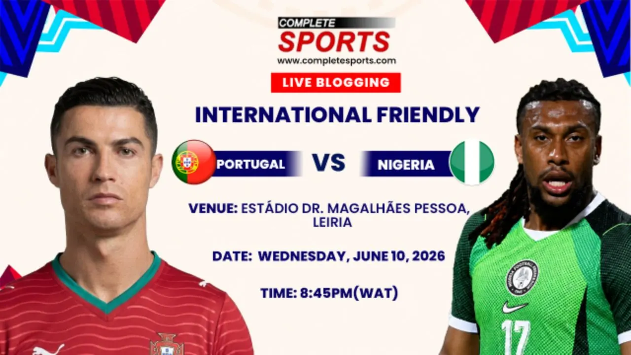 Portugal Vs Nigeria Live Blogging – International Friendly Match
